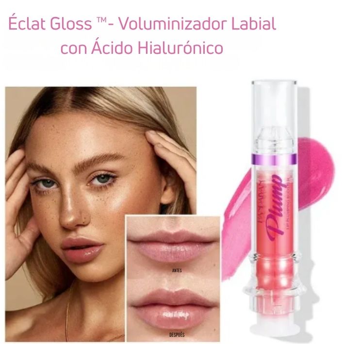 Éclat Gloss ™- Voluminizador Labial con Ácido Hialurónico